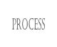 Process.
